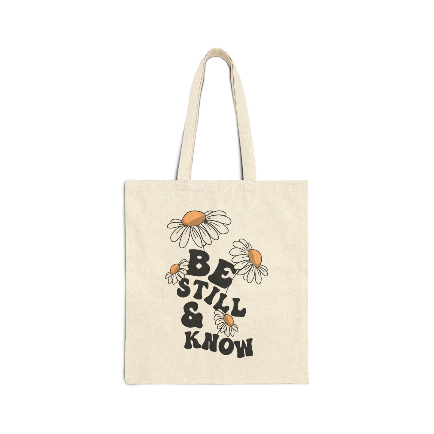 BE STILL AND KNOW TOTE