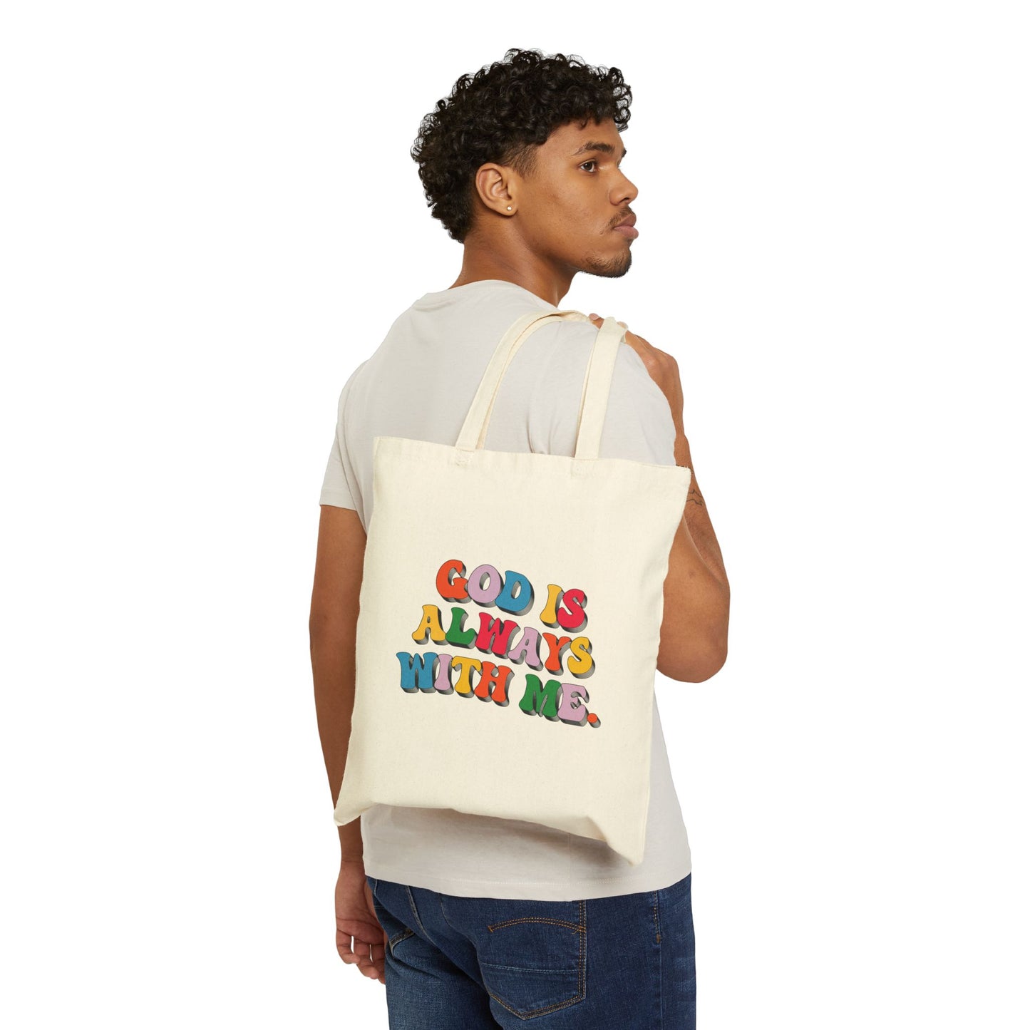 GOD IS ALWAYS WITH ME TOTE