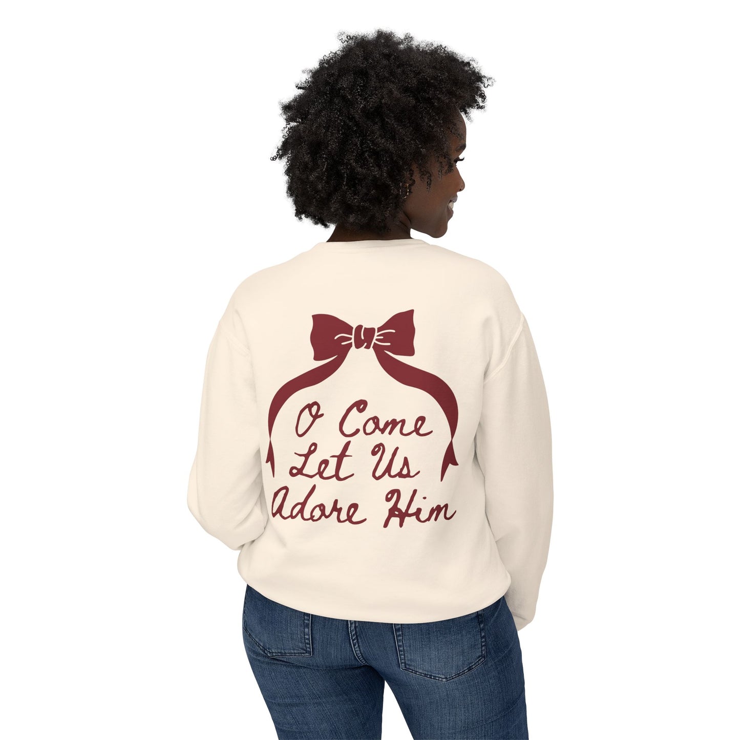 O COME LET US ADORE HIM CREWNECK
