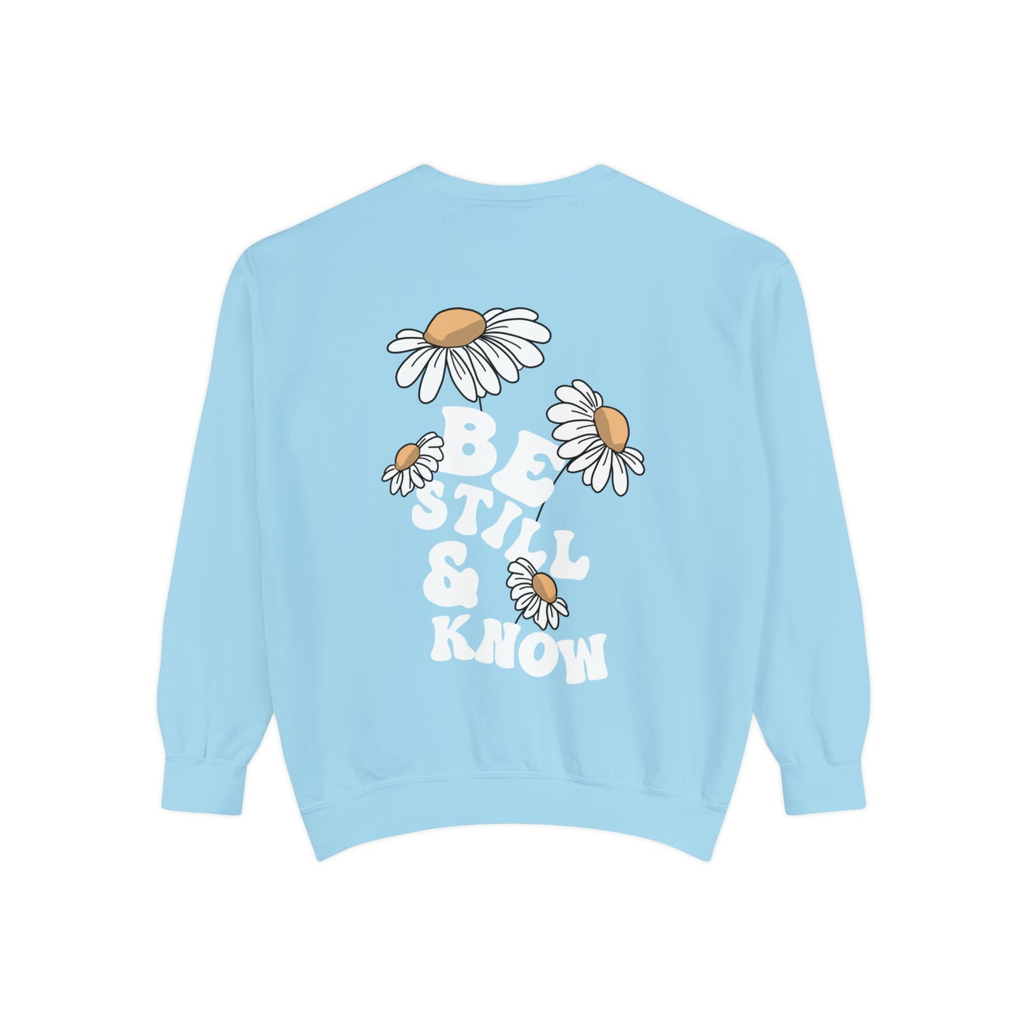 BE STILL AND KNOW MULTI COLOR CREWNECK