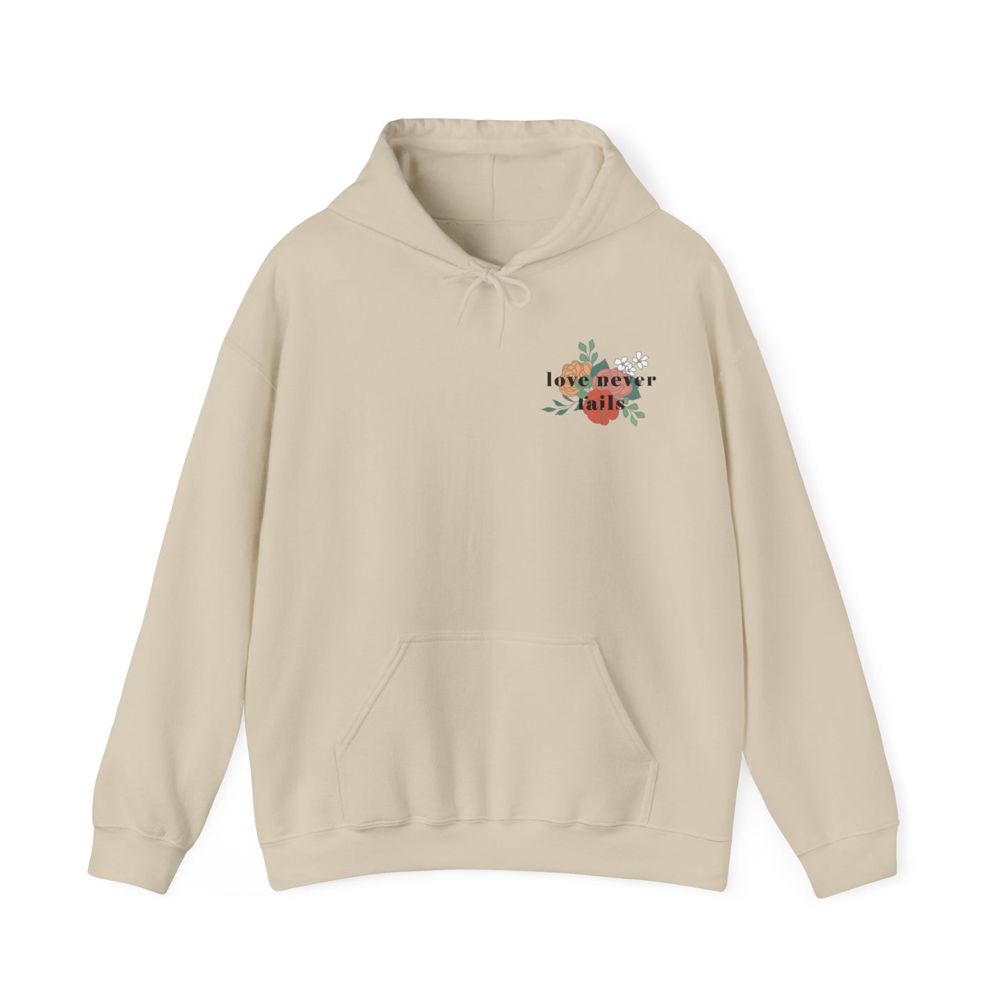 LOVE NEVER FAILS HOODIE