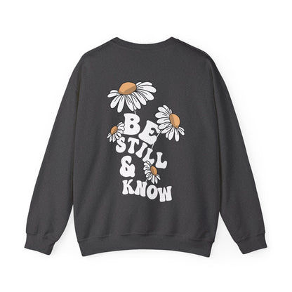 BE STILL AND KNOW CREWNECK